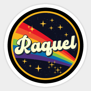 Raquel // Rainbow In Space Vintage Style Sticker